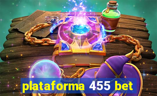 plataforma 455 bet